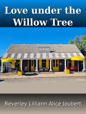 cover image of Love under the Willow Tree